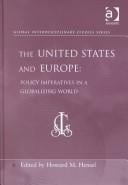 The United States and Europe: Policy Imperatives in a Globalizing World (Global Interdisciplinary Studies Series)