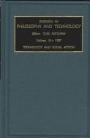 Research in Philosophy and Technology: Technology and Social Action (Research in Philosophy and Technology)