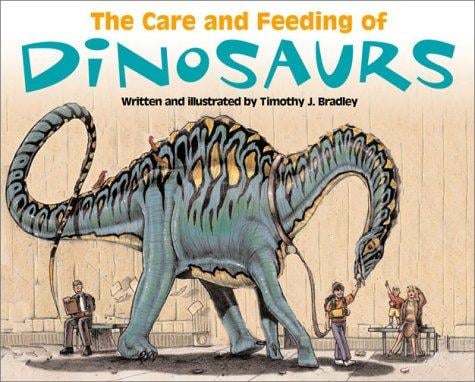 Care & Feeding Of Dinosaurs
