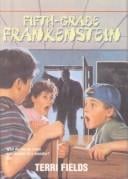 Fifth-Grade Frankenstein