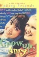 Grow Up, Amy (Making Friends)