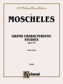 Mocheles Grand Characteristic Op.9 (Kalmus Edition)