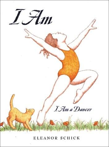 I Am: I Am a Dancer
