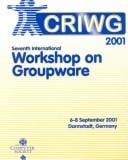 Groupware (Criwg 2001), 7th International Workshop on
