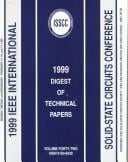 1999 IEEE International Solid-State Circuits Conference: Digest of Technical Papers: February 1999 (Ieee International Solid-State Circuits Conference//Digest of Technical Papers)