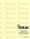 Twenty Second International Telecommunications Energy Conference: Intelec 2000, September 10-14, 2000, Hyatt Regency Phoenix, Phoenix, Arizona U.S.A. (International ... Energy Conference//Intelec)