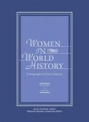Women in world history: a biographical encyclopedia
