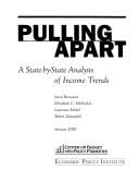 Pulling Apart: A State-By-State Analysis of Income Trends