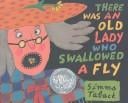 There Was an Old Lady Who Swallowed a Fly. Book & Cassette.