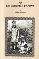 An Unredeemed Captive