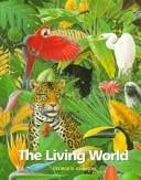 The Living World: With Student Study Guide the Living World