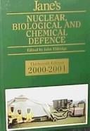 Jane's Nuclear, Biological and Chemical Defence: 2000-2001 (Jane's Nuclear, Biological and Chemical Defence)