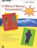 In All Kinds of Weather, Kids Make Music