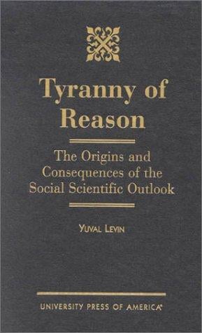 Tyranny of Reason