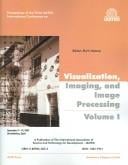 Visualization, Imaging, And Image Processing: Proceedings of the Third International Conference, Spetember 8-10, 2003, Benalmadena, Spain