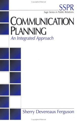 Communication planning: an integrated approach