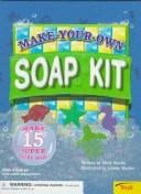 Make Your Own Soap Kit (Trade)