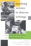Teaching Science in Diverse Settings: Marginalized Discourses and Classroom Practice