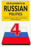 Developments in Russia Politics 4
