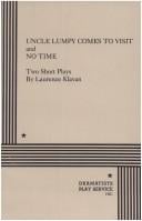 Uncle Lumpy Comes to Visit.