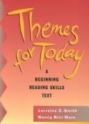 Themes for Today: A Beginning Reading Skills Text and Answer Key