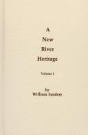 A New River Heritage