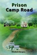 Prison Camp Road