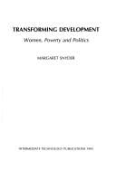 Transforming development: women, poverty and politics
