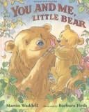 You and Me, Little Bear (English/Punjabi Edition)