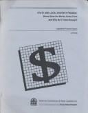 State and Local Highway Finance: Where Does the Money Come from and Why Isn't There Enough? (Legislative Finance Paper 78)