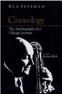 Crazeology: the autobiography of a Chicago jazzman