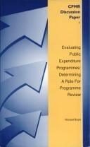Evaluating Public Expenditure Programmes (Committee for Public Management Research Discussion Papers)