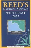 Reed's Nautical Almanac West Coast 2003 (Reed's Nautical Almanac North American West Coast)