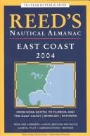 Reed's Nautical Almanac: North American East Coast 2004 (Reed's Nautical Almanac North American East Coast)