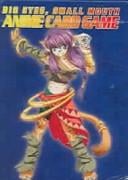 Big Eyes, Small Mouth Anime Card Game