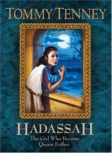 Hadassah: the girl who became Queen Esther