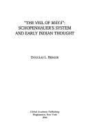 veil of Maya: Schopenhauer's system and early Indian thought