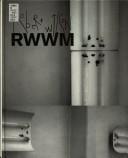 Robert Wilson: RWWM