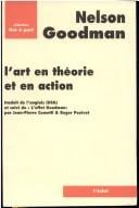 L'Art en théorie et en action suivi de "L'Effet Goodman" par Jean-Pierre Cometti et Roger Pouivet