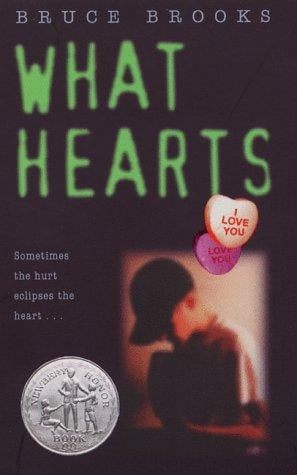 What Hearts (Laura Geringer Books)