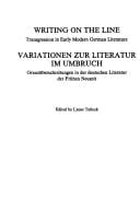 Writing On The Line. Transgression in Early Modern German Literatur / VARIATIONEN ZUR LITERATUR IM UMBRUCH. Grenzuberschreitungen in der deutschen Literatur der Fruhen Neuzeit. (Daphnis 19, Heft 1)