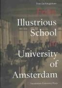 From Illustrious School to University of Amsterdam: an illustrated history