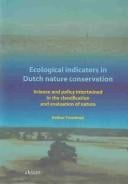 Ecological indicators in Dutch nature conservation: science and policy intertwined in the classification and evaluation of nature