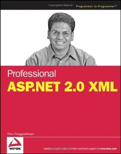Professional ASP.NET 2.0 XML (Programmer to Programmer)