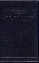 Personal Narrative of a Pilgrimage to Al Madinah and Meccah, Undertaken in 1853