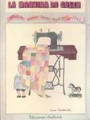 LA Maquina De Coser