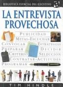 La Entrevista Provechosa/ Interviewing Skills