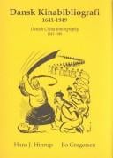 Dansk Kinabibliografi, 1641-1949 =: Danish China bibliography, 1641-1949