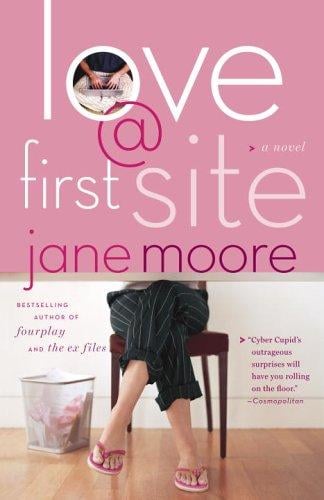 Love @ First Site: A Novel