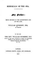 Memorials of the sea: my father : being records of the adventurous life of the late William Scoresby, Esq. of Whitby